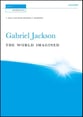 The World Imagined SATB Choral Score cover